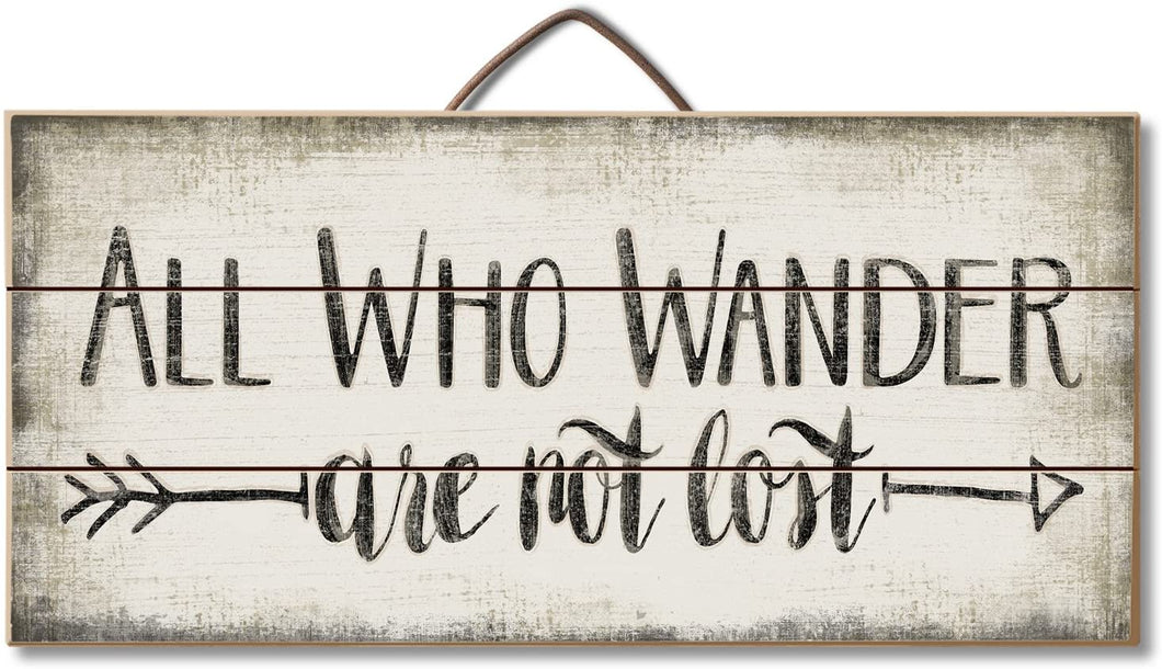 Highland Home All Who Wander are Not Lost Slatted Pallet Wood Sign Made in The USA