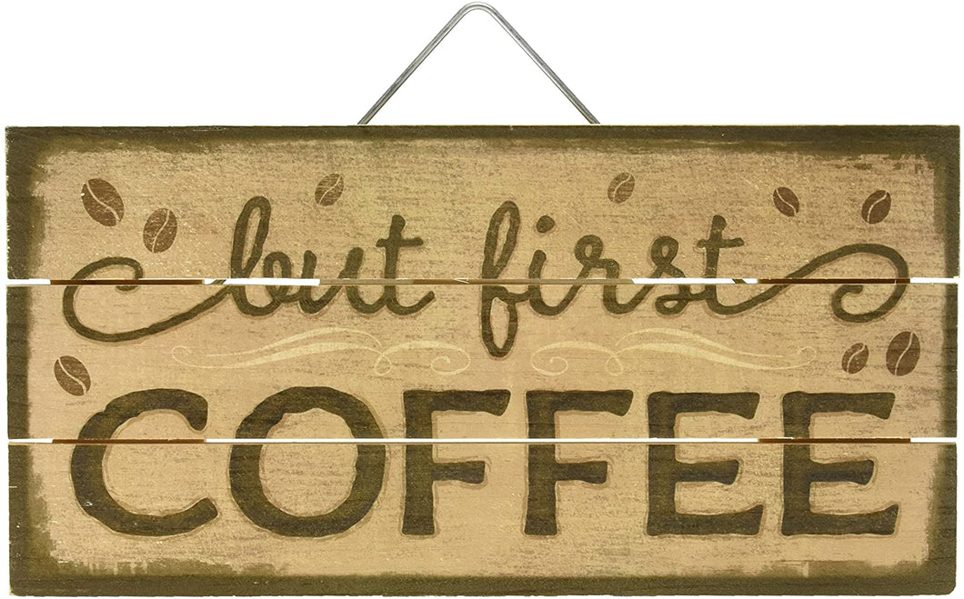 Highland Woodcrafters But First Coffee 12